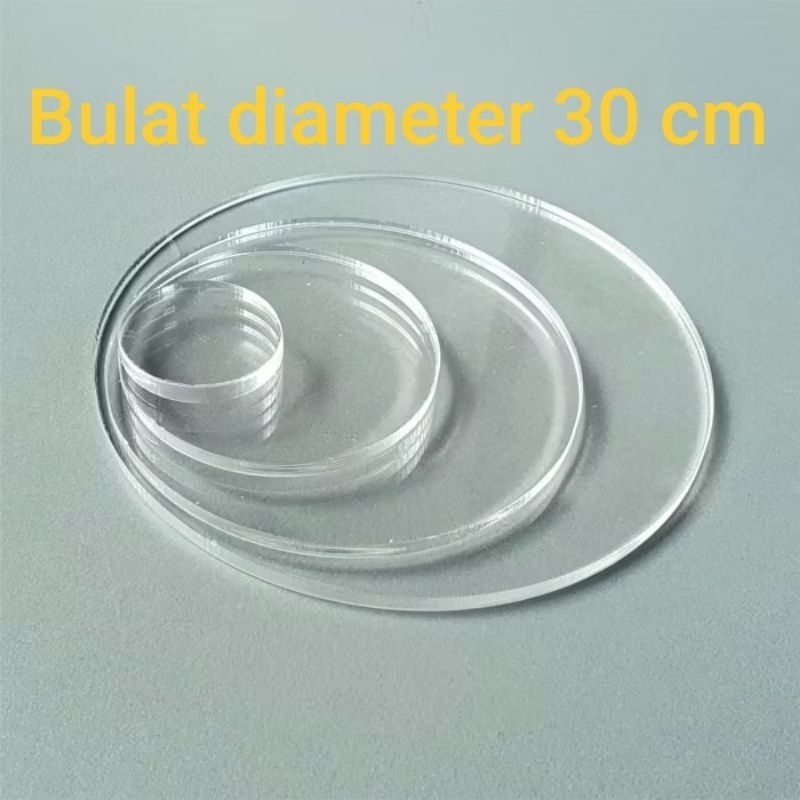 akrilik bulat diameter 30cm tebal 2mm