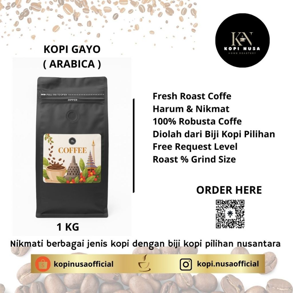 

Kopi Robusta Arabika Gayo Coffee Roast Bean Espresso Beans Biji Bubuk Nusa Roastery PREMIUM 1 KG