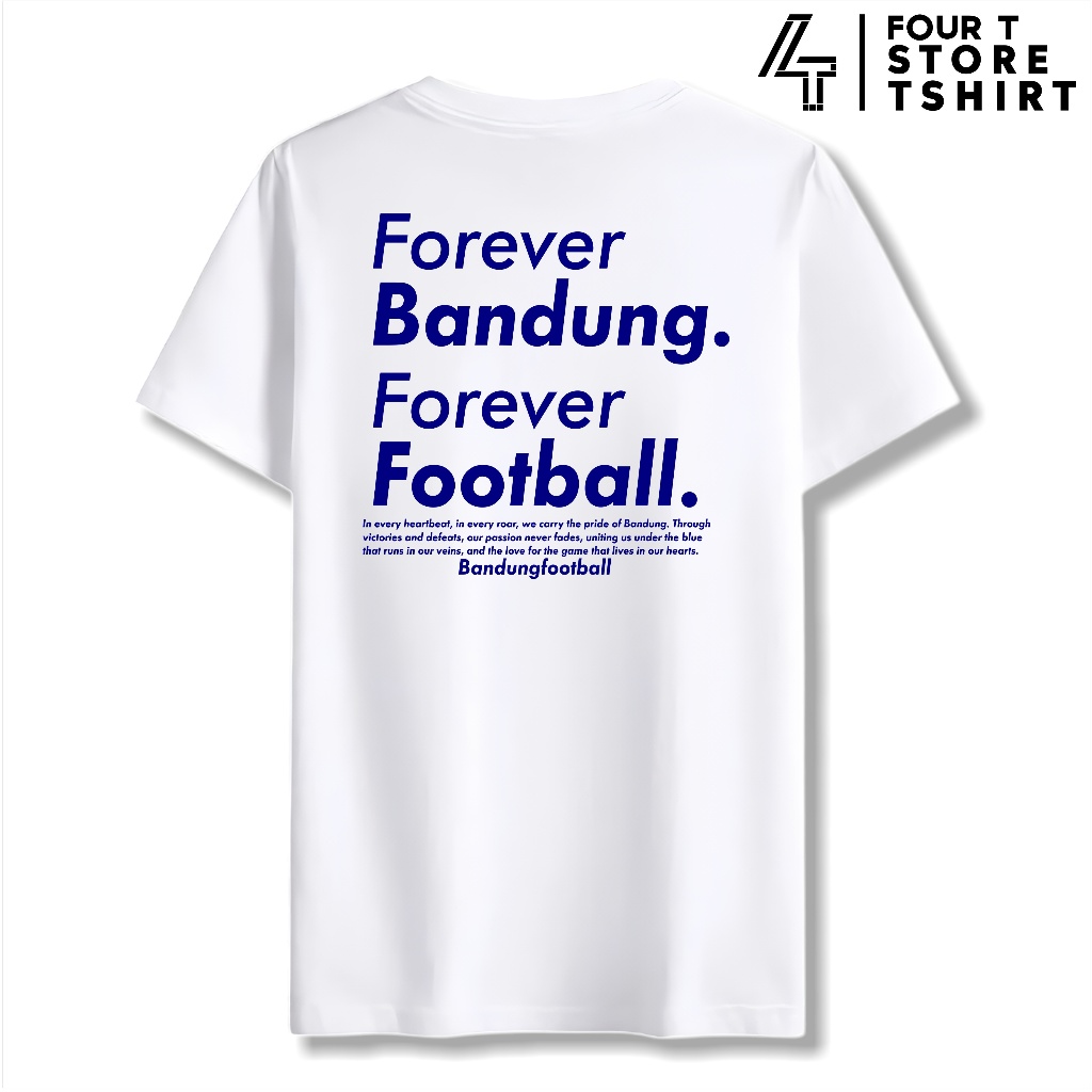 Kaos Forever Bandung Forever Football Dept Official Tshirt Distro 100 Katun Combed Pria Wanita