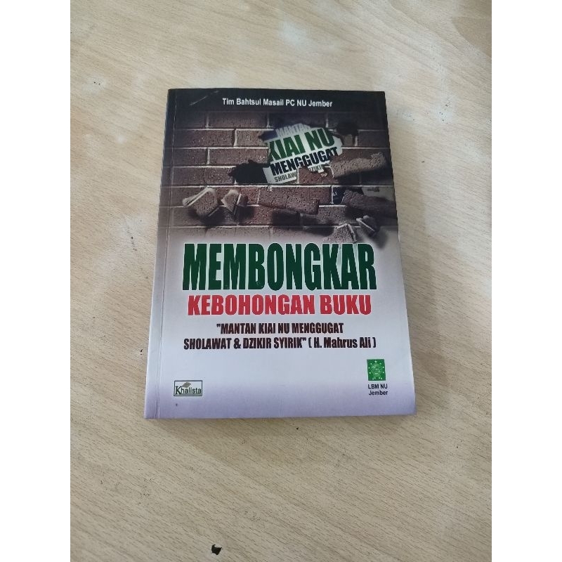 MEMBONGKAR KEBOHONGAN BUKU MANTAN KIAI NU MENGGUGAT SHOLAWAT & DZIKIR SYIRIK