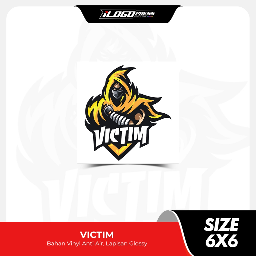 

VICTIM - Sticker Game Esport Bahan Vinyl Premium Anti Air Glossy