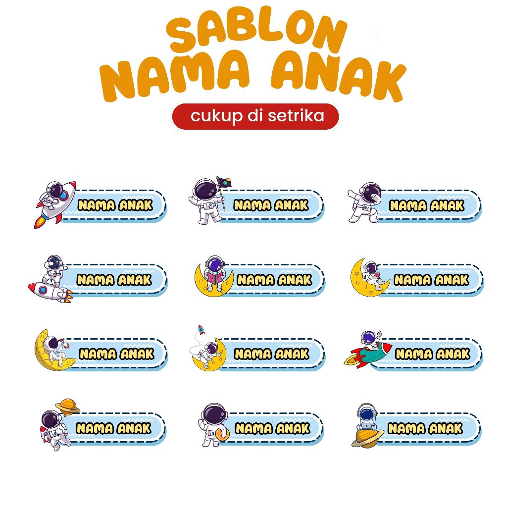 

Sablon Setrika Label Nama Anak Custom Tema Astronot Lucu Cukup di Setrika