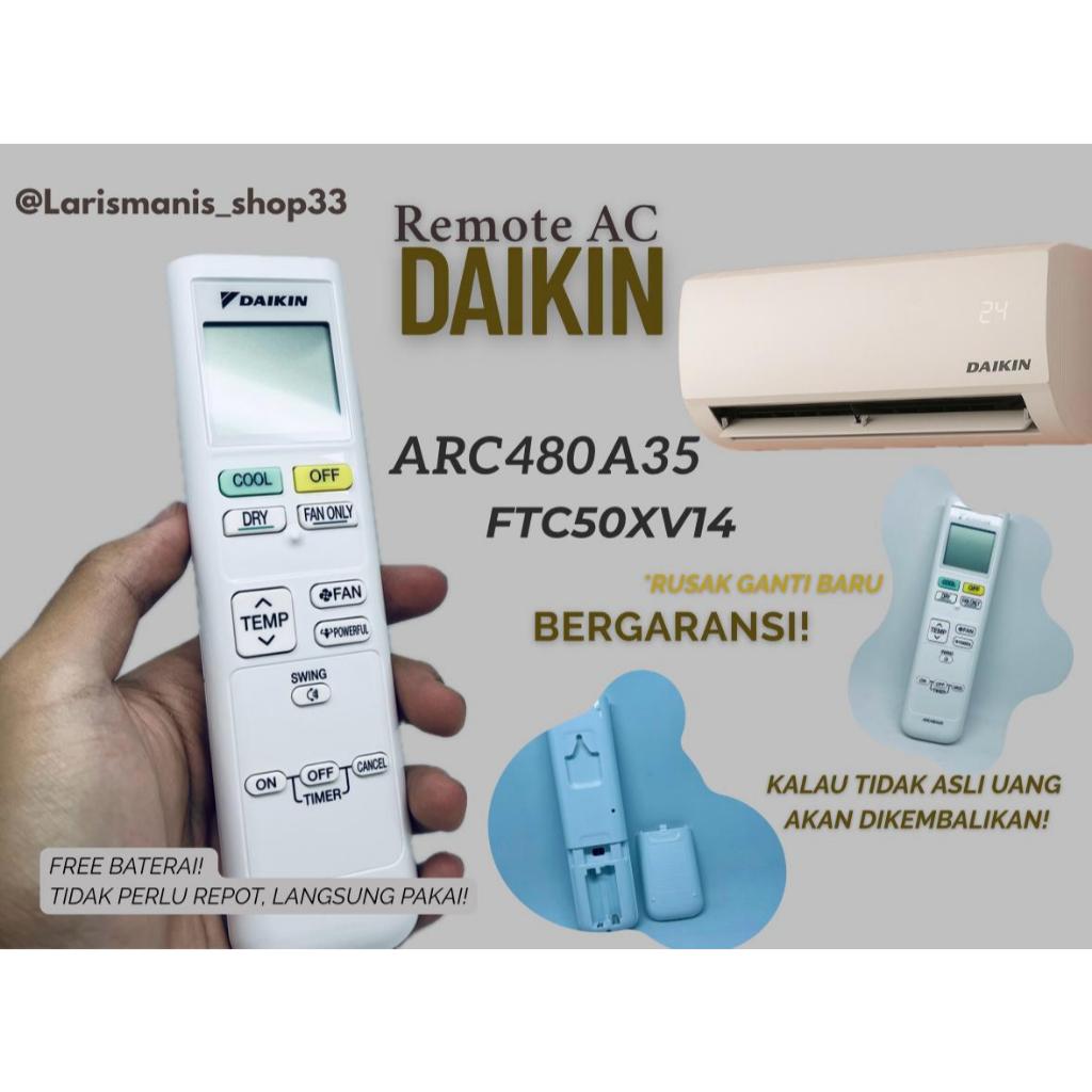 Remote Ac Daikin Original ARC480A33 FTC15NV14 FTC20NV14 FTC50XV14 FTC25NV14 FTC35NV14 Free Baterai