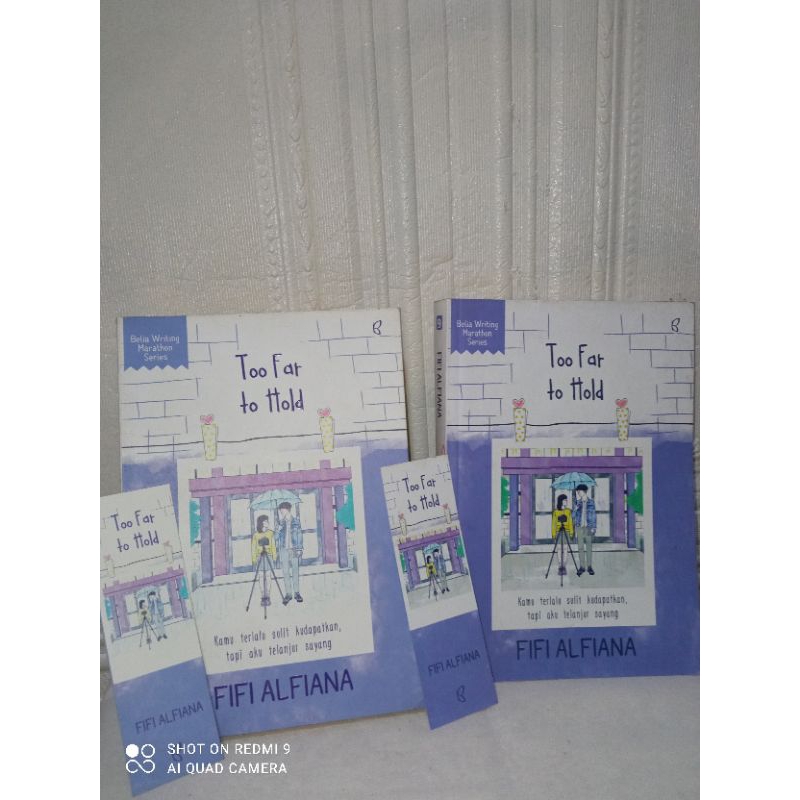 Preloved ORIGINAL Novel Too Far To Hold by Fifi Alfiana Bekas Penerbit Bentang Belia Second Unhaul P