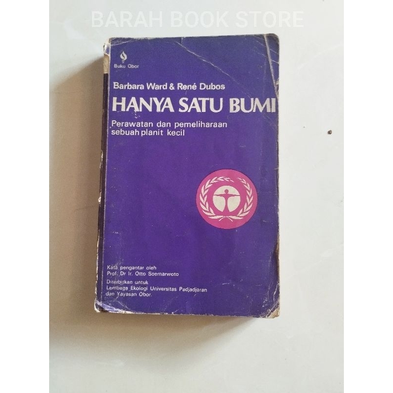 Hanya Satu Bumi, Buku Barbara Ward & Rene Dubos. Lawas, 1980