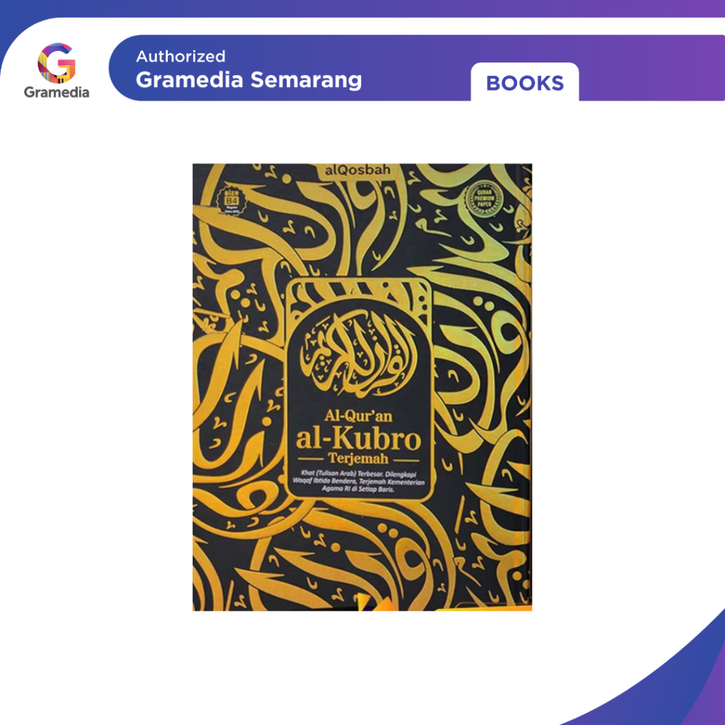 Gramedia - AL-QURAN QOSBAH AL-KUBRO ( alqosbah)