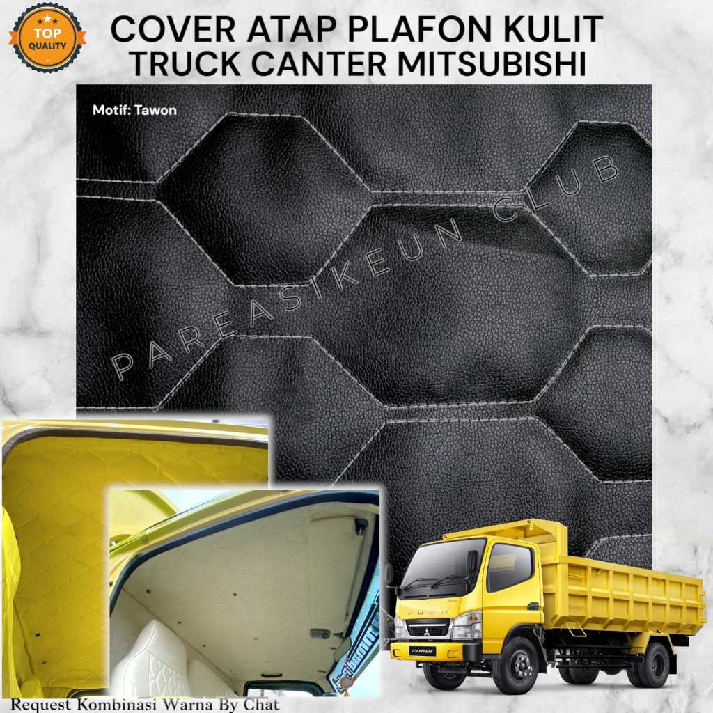 Cover Pelapis Atap Plafon Truck CANTER Mitsubishi Kulit Variasi Interior Aksesoris Motif Tawon