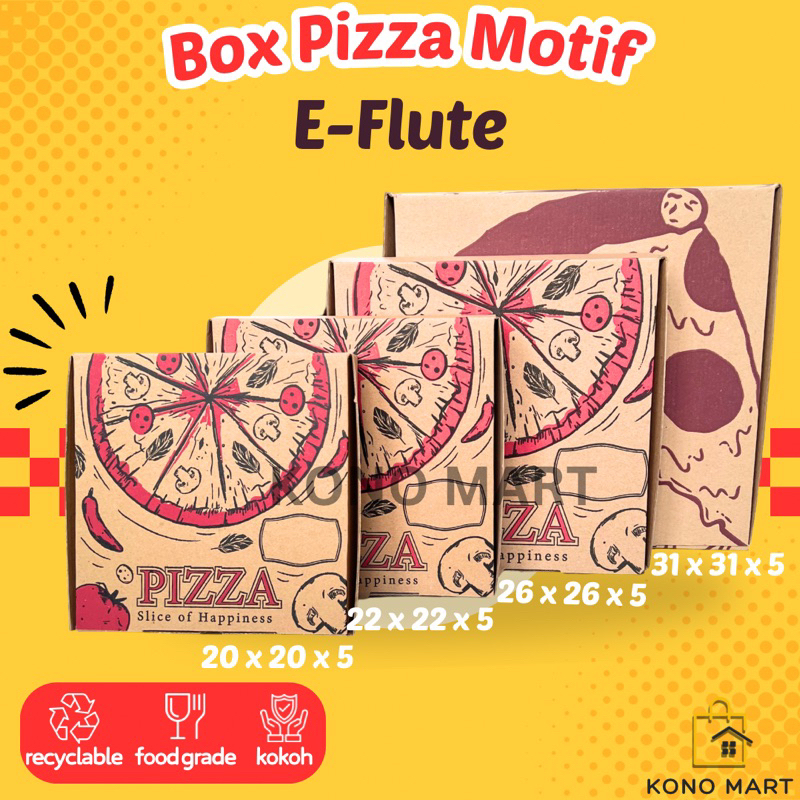 Box Pizza Eflute Motif 20x20x5 22x22x5 26x26x5 31x31x5 / Box Pizza Motif Happines Delicious / Dus Pi