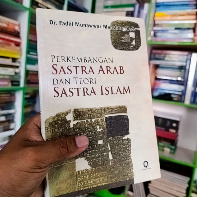 (ori) buku perkembangan sastra arab dan teori sastra Islam - fadlil munawwar manshur