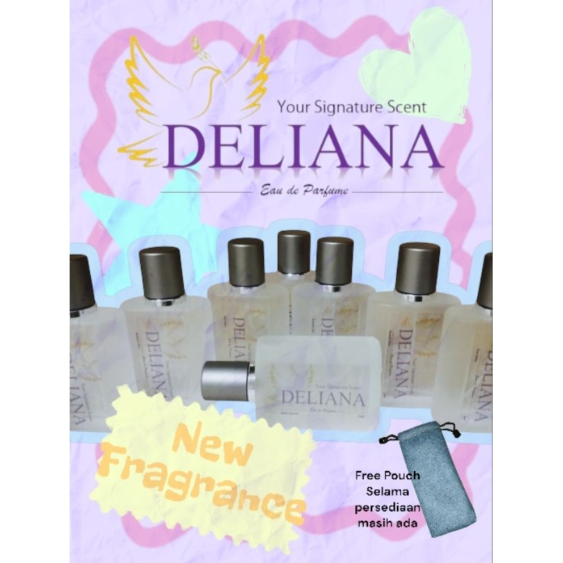 Deliana Perfume 98%