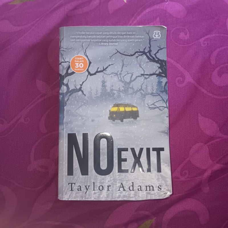 (PRELOVED) Novel No Exit - Taylor Adams