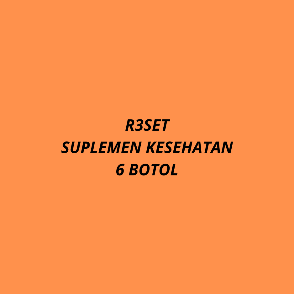 

R3SET SUPLEMEN KESEHATAN EX 11/2025 Bundling 6 botol