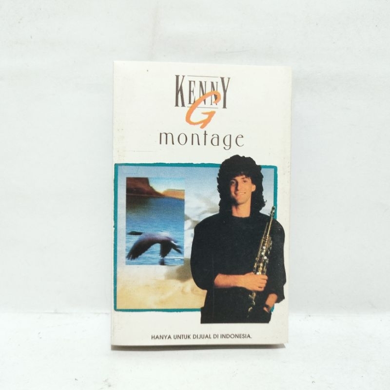 Kaset Kenny G Montage