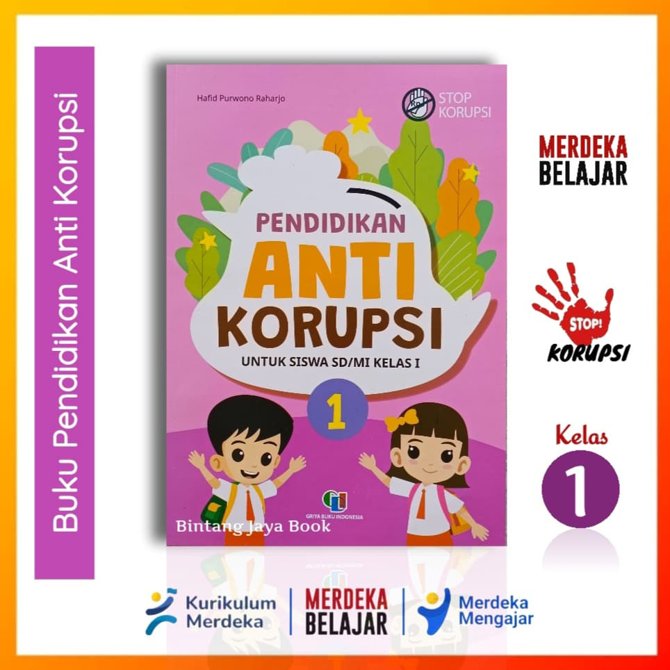 Buku Pendidikan Anti Korupsi SD/MI Kelas 1 Kurikulum Merdeka