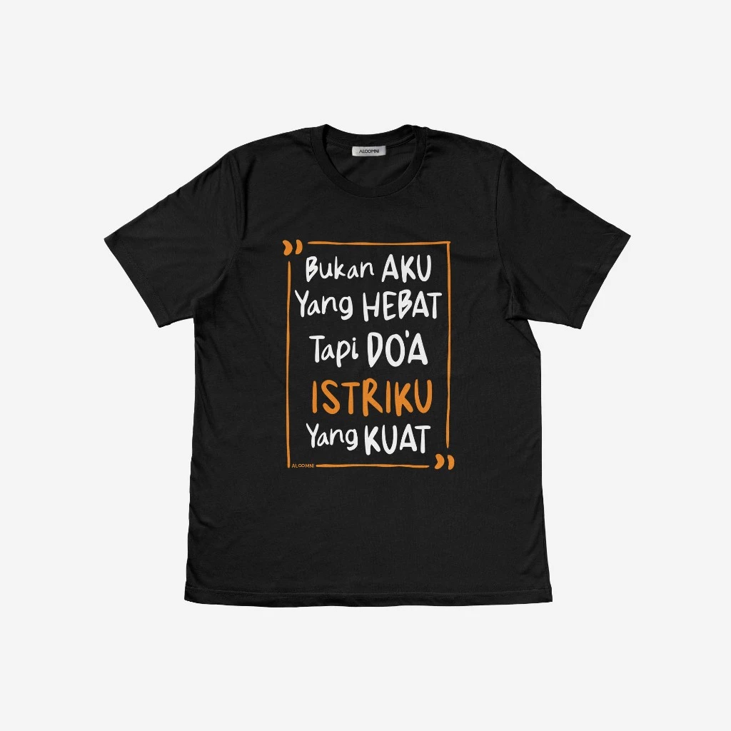 Kaos Doa Istriku yang Kuat uniesx | kaos baju Doa Istriku yang Kuat pria