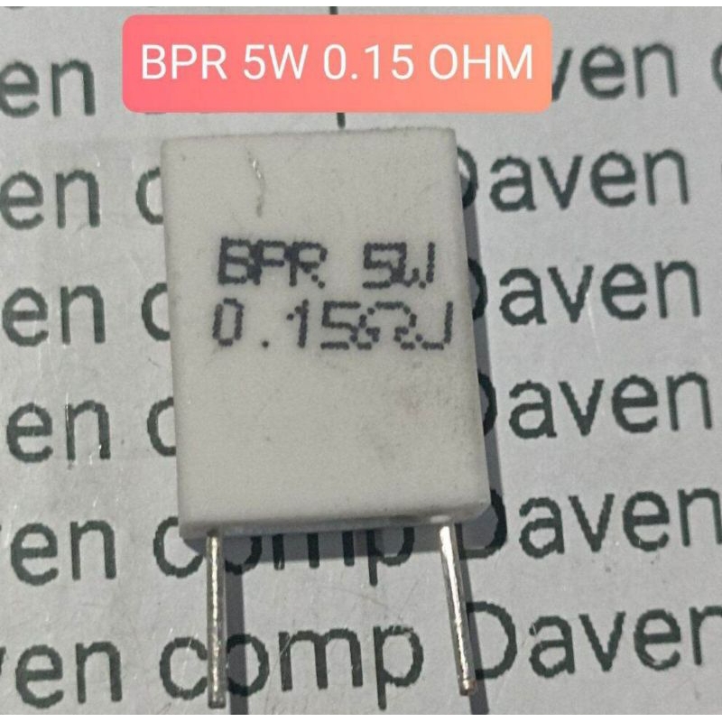 RESISTOR BPR 5WATT 0.15 OHM 5 WATT 0.15OHM 0,15 OHM 5W