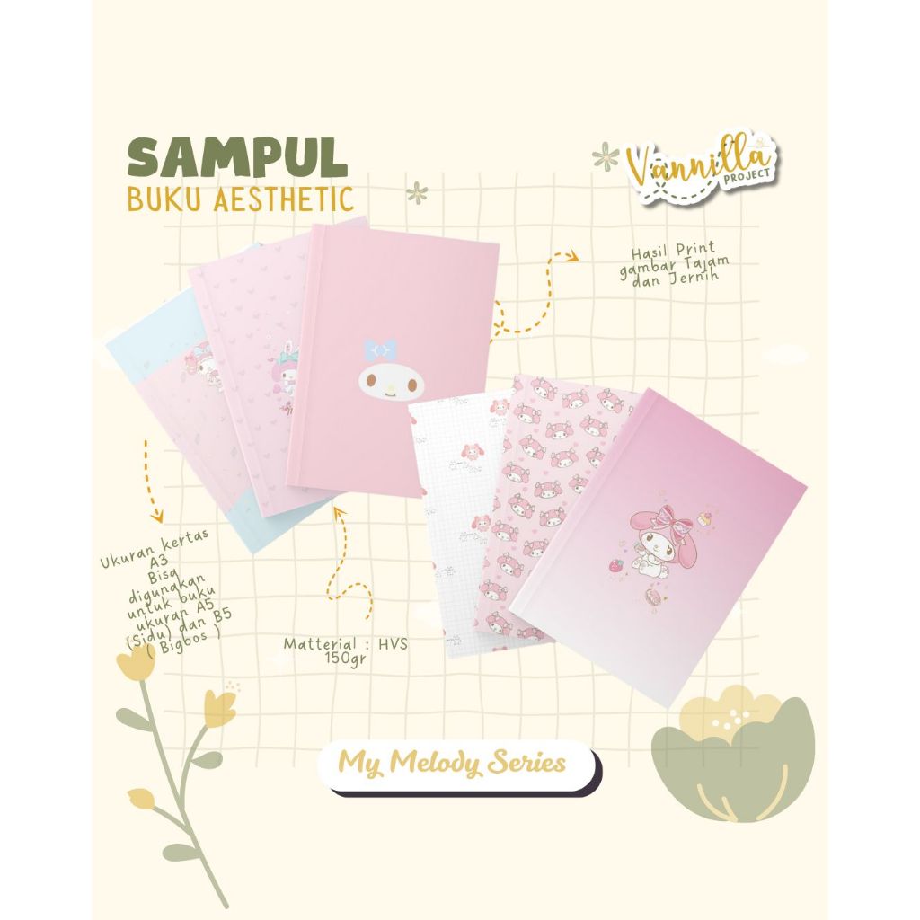 

8 Lembar Sampul Buku Aesthetic A5 & B5 My Melody Sanrio Series Vannilla Project
