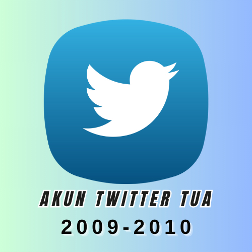 akun twitter tua 2009 2010