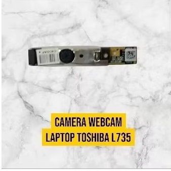 Camera webcam Laptop Toshiba L735