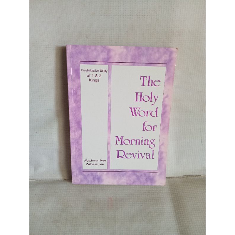 Crystallization Study of 1 & 2 Kings - The Holy World for Morning Revival