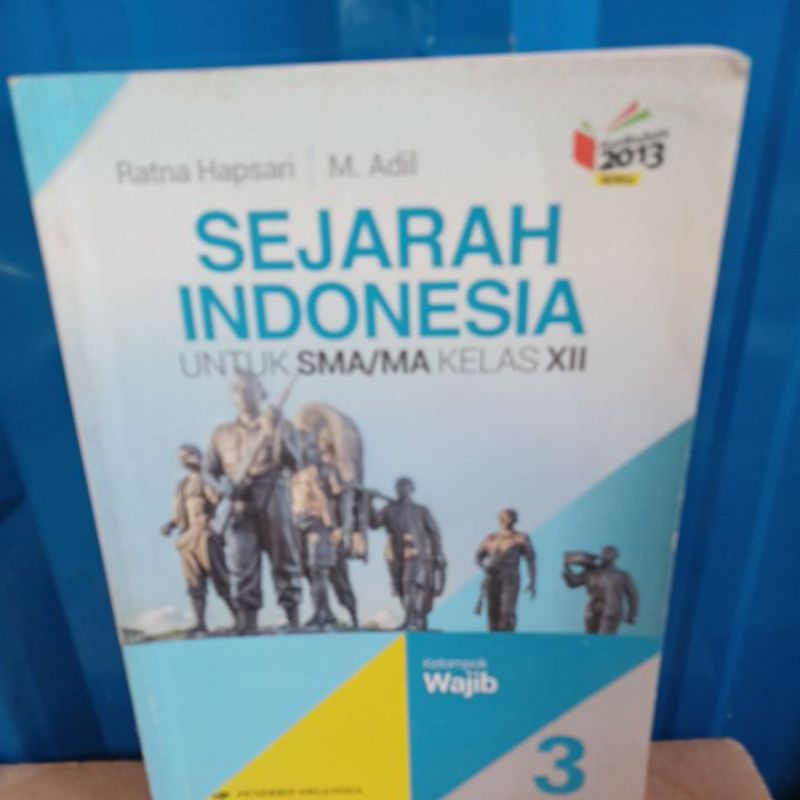 ORIGINAL SEJARAH INDONESIA SMA KELAS XII EDISI REVISI