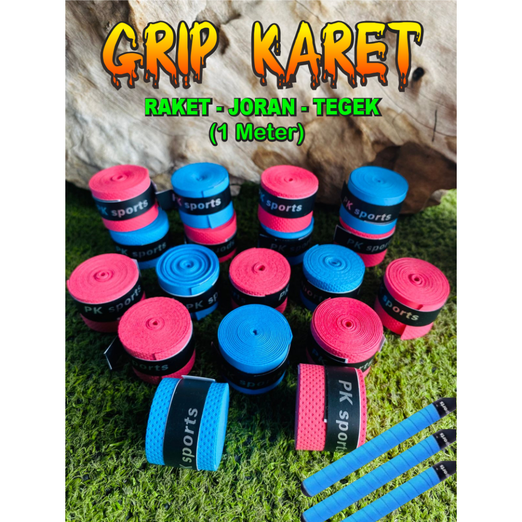 GRIP KARET RAKET /GRIP JORAN / GRIP TEGEK