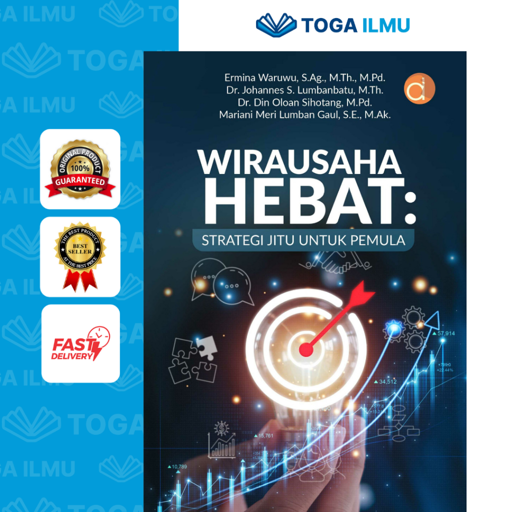 Buku Wirausaha Hebat: Strategi Jitu untuk Pemula