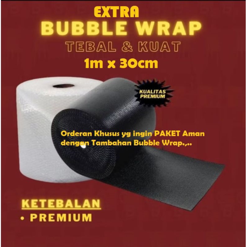 

Extra Bubblewrap Biar Packing Tambah Aman