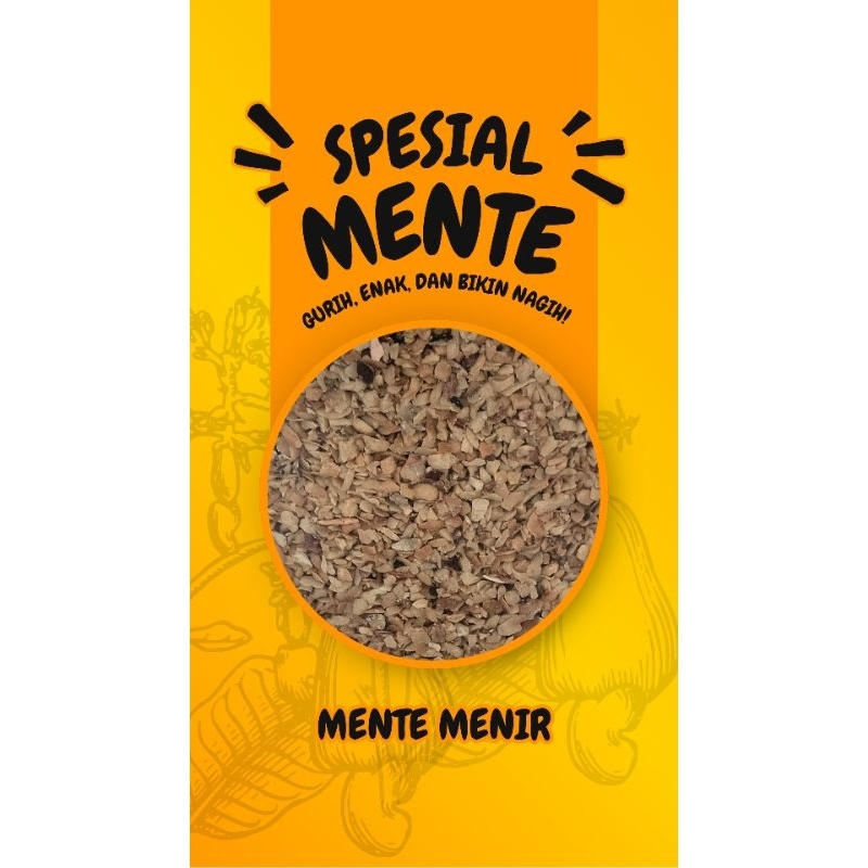 

Kacang Mente Pecah Menir Mentah