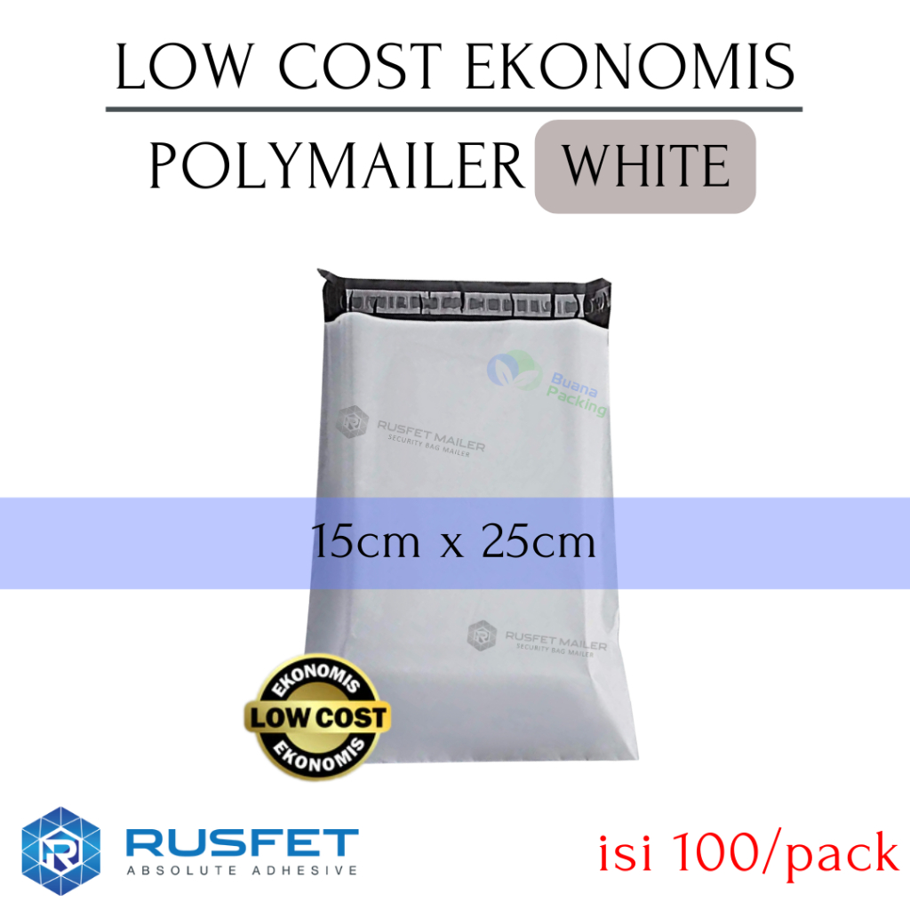 

RUSFET LOW COST POLYMAILER PUTIH - PLASTIK PACKING OLSHOP POLIMAILER SUPER EKONOMIS 15x25