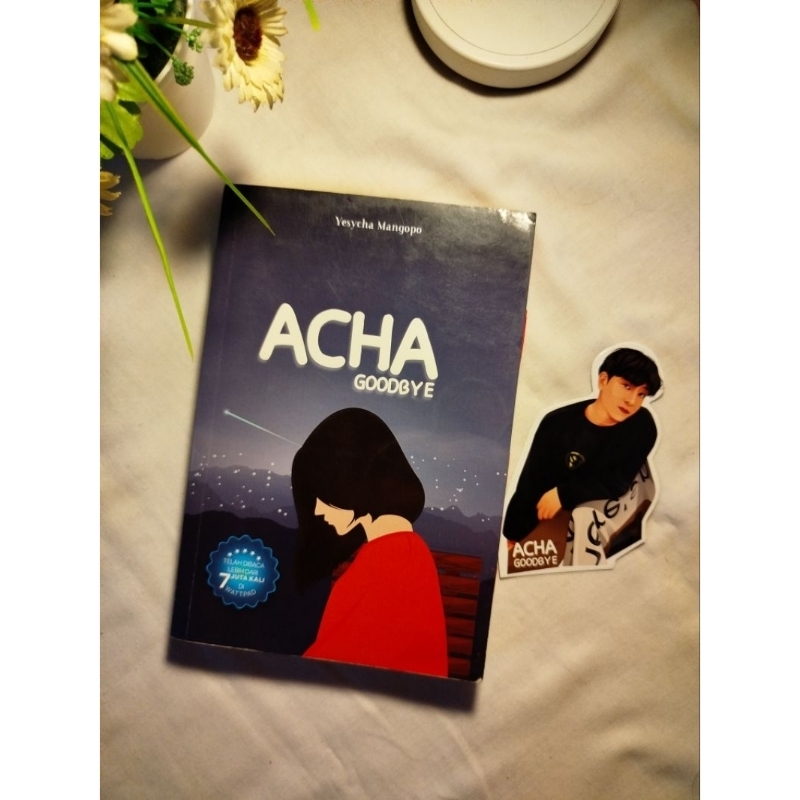 [PRELOVED] Novel Acha Goodbye - Yesycha Mangopo - Cloud Books