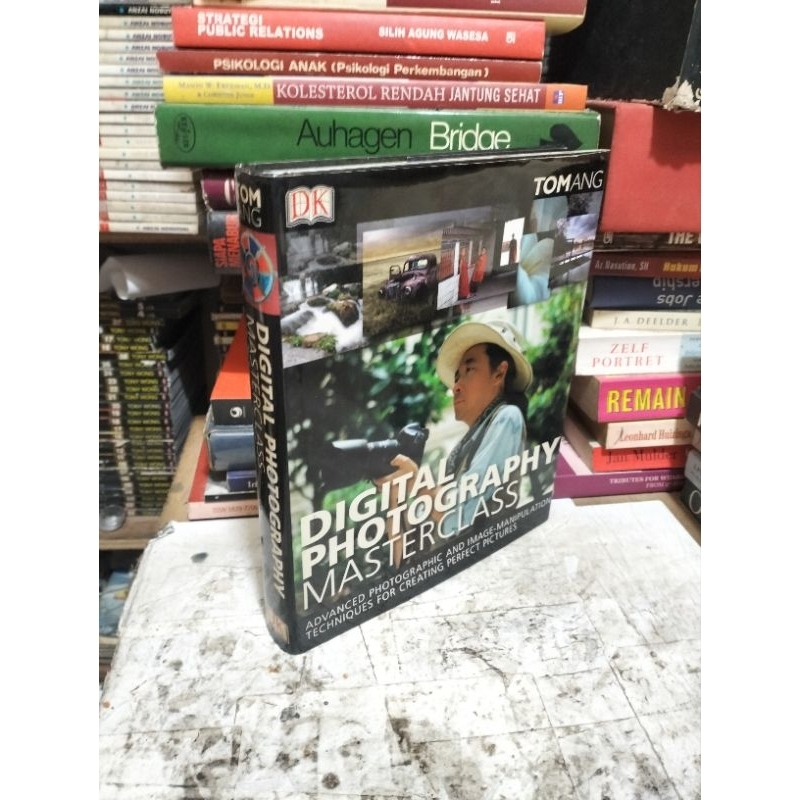 Buku Import DK DIGITAL PHOTOGRAPHY MASTERCLASS by Tomang