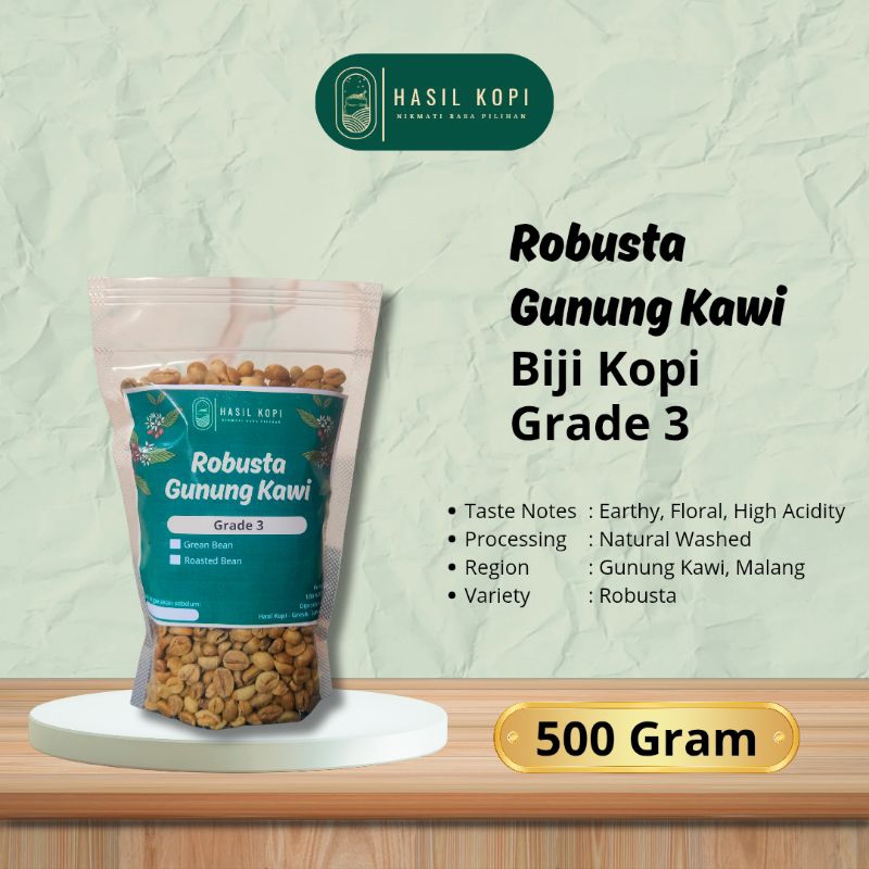 

Biji Kopi - Robusta Gunung Kawi Grade 3 (500 gram)