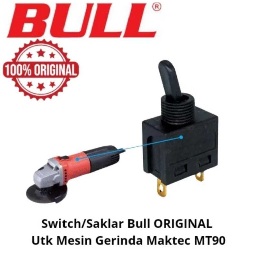 Switch/saklar Mesin Gerinda MT90 BULL 100% ORIGINAL
