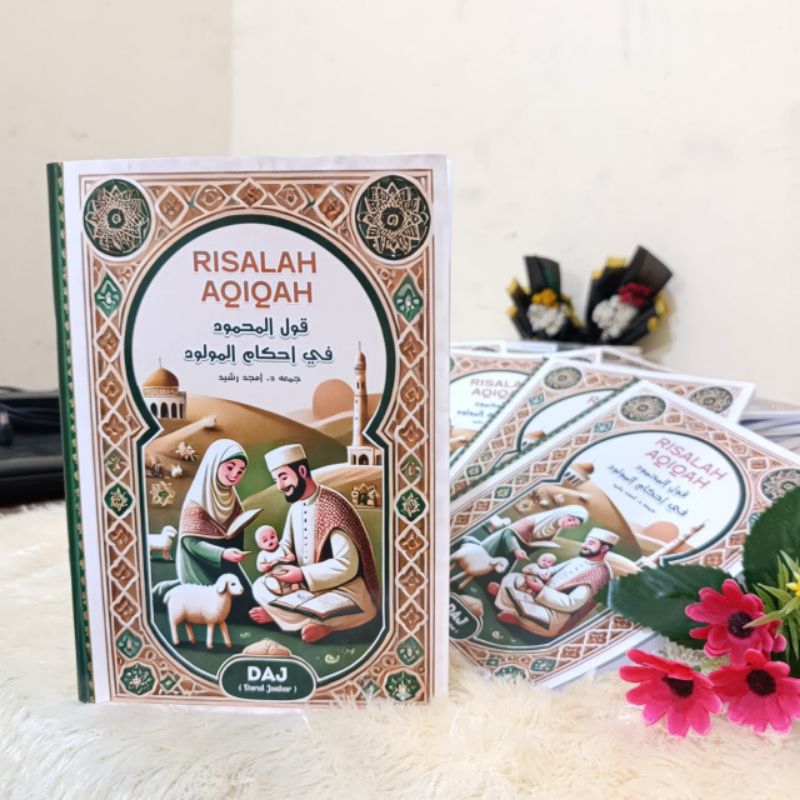 Risalah Aqiqah Terjemah Kitab Qaul al-Mahmūd fī Aḥkām al-Mawlūd