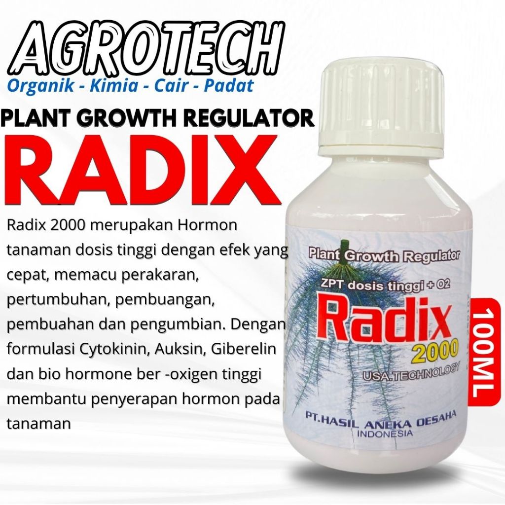 RADIX 2000 ZPT 100Ml Percepat Pertumbuhan Perakaran Pembungaan Pembuahan