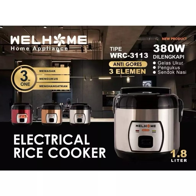 Rice Cooker Penanak Nasi 3 in 1 Stainless Body 1.8L WRC 3113 WELHOME