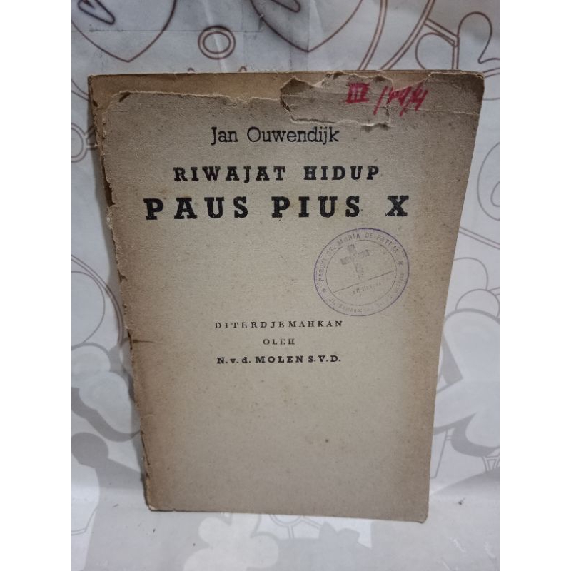 buku agama Kristen "  RIWAJAT HIDUP PAUS PIUS X