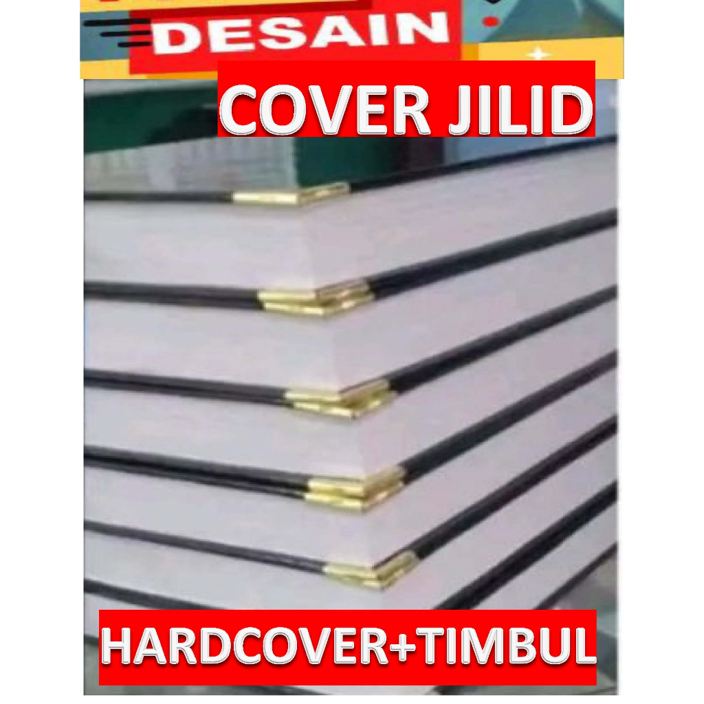

Jilid HARDCOVER/TIMBUL/EMBOS hvs A4 untuk tugas Akhir perkuliahan skripsi tesis disertasi