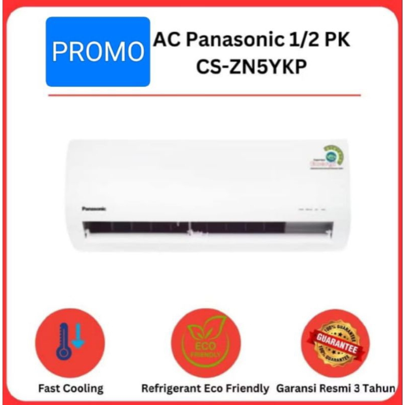 AC PANASONIC 1/2 PK LOW WATT ZN5YKP + PASANG