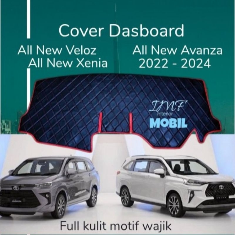 Cover Dasboard Mobil All New Veloz - All New Xenia - All New Avanza Tahun 2022 - 2024 Bahan Full Kul