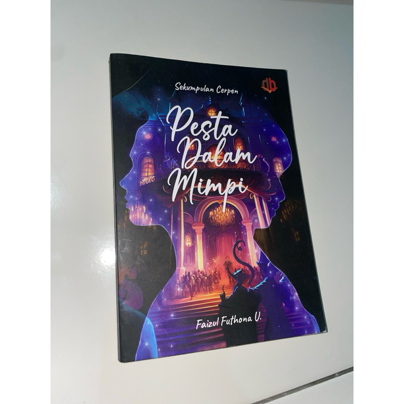 

BEST SELLER - CERPEN PESTA DALAM MIMPI