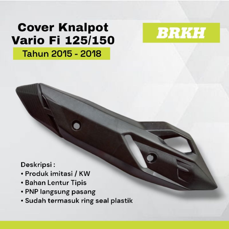 Pelindung Knalpot Vario Fi 125 150 Tahun 2015 2016 2017 Cover Tameng Tutup Knalpot