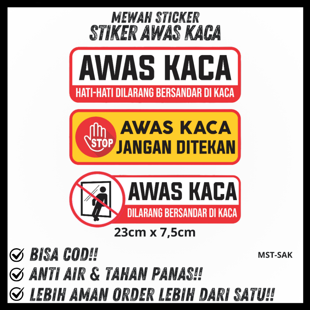 

STIKER AWAS KACA HATI-HATI STICKER DILARANG BERSANDAR DI KACA WATERPROOF