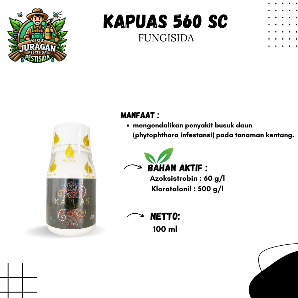 KAPUAS 560SC 100ML FUNGISIDA untuk mengendalikan penyakit hawar daun