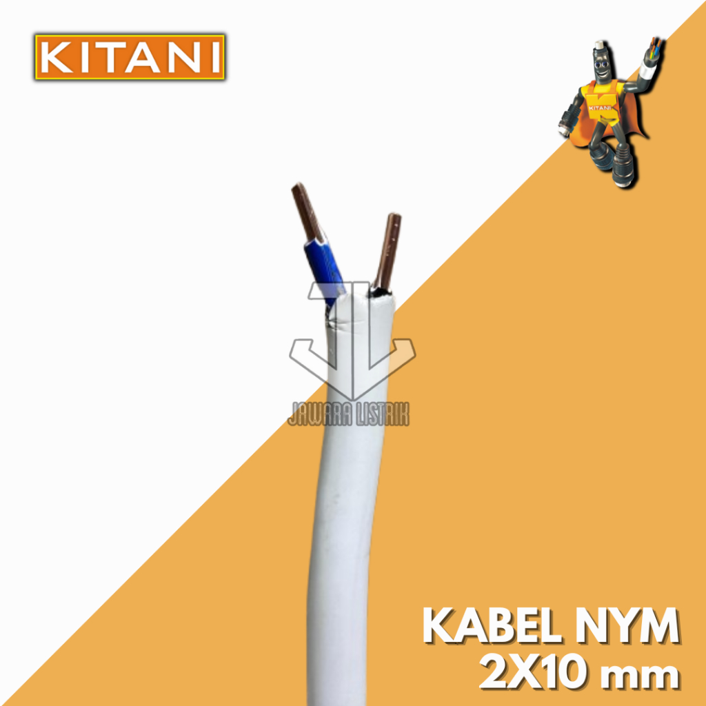 KITANI KABEL TUFUR NYM 2X10MM METERAN KABEL TEMBAGA KABEL NYM BERKUALITAS