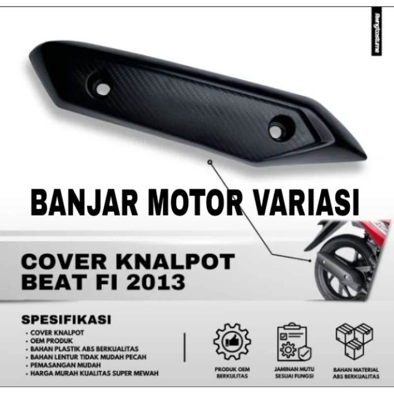 Cover Knalpot Beat FI 2013 - 2015  - Tutup Knalpot Beat 2013 - 2015 /  Pelindung Knalpot Beat Fi 201