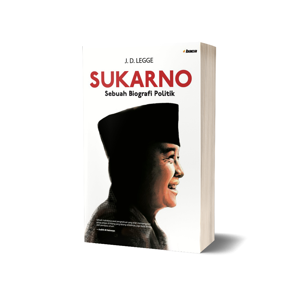 BUKU SUKARNO: SEBUAH BIOGRAFI POLITIK