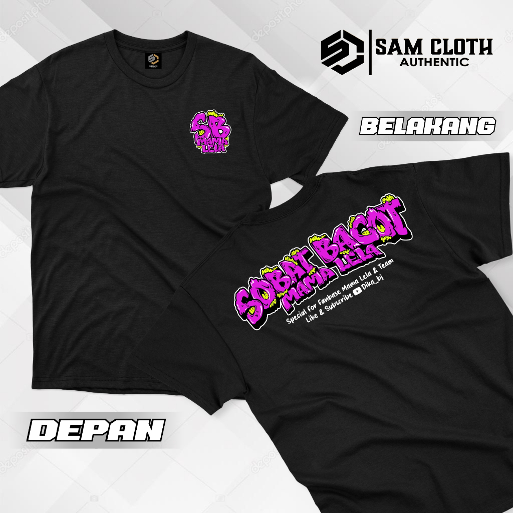 Kaos Sobat Bacot Mama Lela / Kaos Mama lela / Kaos Fans mama lela