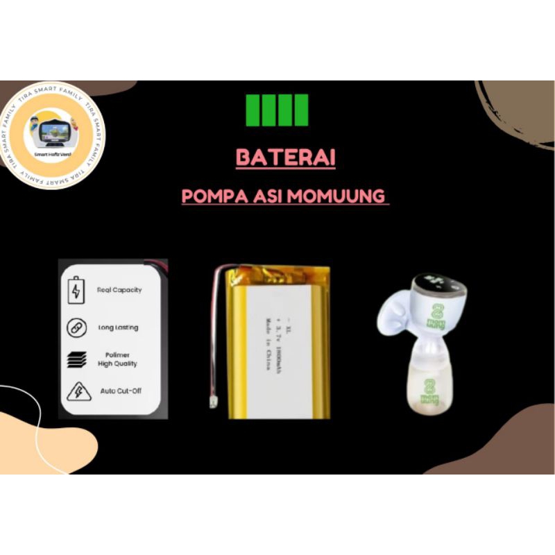Baterai ORIGINAL Pompa ASI MOM UUNG ( Free Pembuka Kaca)